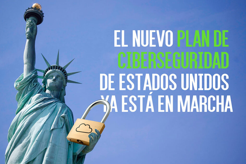 El nuevo plan de ciberseguridad de Estados Unidos ya está en marcha